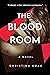 The Blood Room