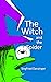 The Witch and the Spider