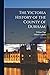 The Victoria History of the...