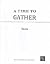 A Time to Gather Grade 7 Tests