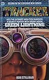 Green Lightning by Ron Stillman Green Lightning by Ron Stillman