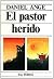 PASTOR HERIDO, EL