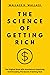 The Science of Getting Rich Book: By Wallace D. Wattles | The Original Book With Annotations Explaining And Revealing The Secret of Getting Rich | The Secret Revealed