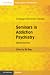 Seminars in Addiction Psych...