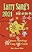 2021 Year of the Ox Chinese Astrology and Feng Shui Guide by Larry Sang