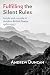 Fulfilling the Silent Rules by Andrew   Duncan