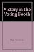 Victory in the Voting Booth by Beatrice Kay