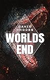 The Worlds End: A Prehistoric Thriller The Worlds End: A Prehistoric Thriller
