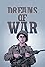 Dreams of War