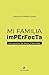 Mi familia imperfecta: un c...