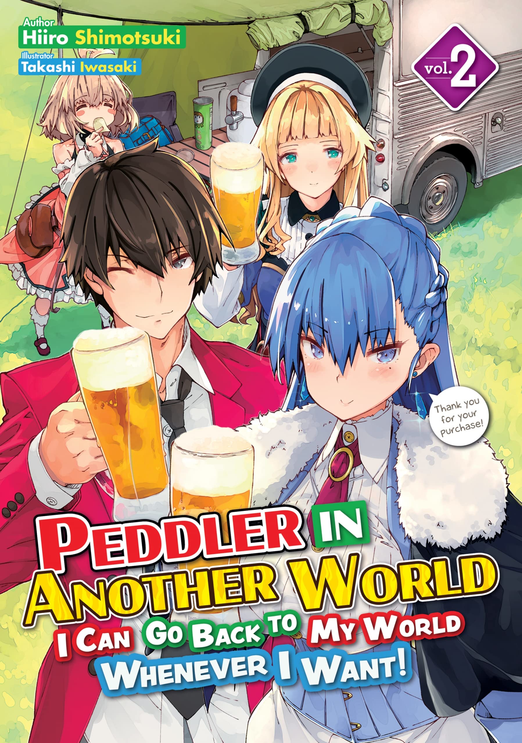 Peddler in Another World: I Can Go Back to My World Whenever I Want! Volume 2 (Kindle Edition)