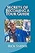 Secrets of Becoming a Tour Guide by Rick Snider
