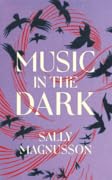 Music in the Dark