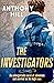 The Investigators
