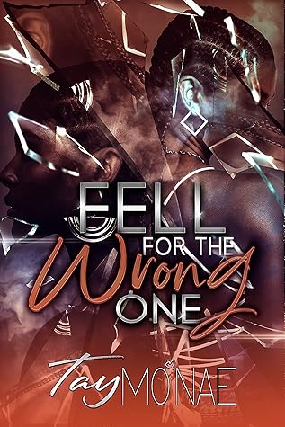 Fell For The Wrong One