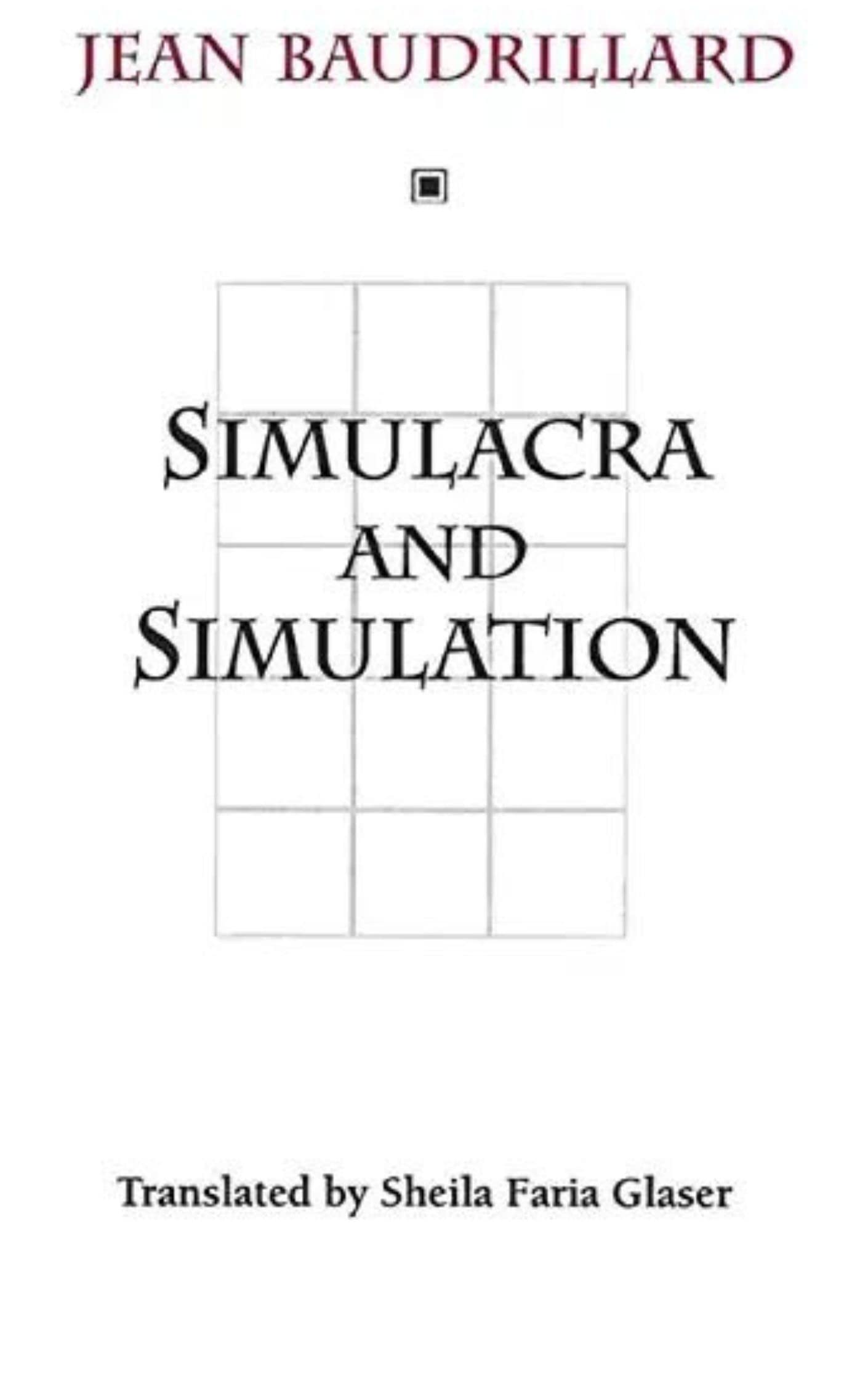 Simulacra and Simulation