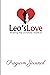 Leo's Love Program Journal by Nakia Johnson