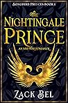 The Nightingale Prince by Zack Bel