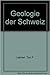 Geologie der Schweiz