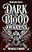 Dark Blood Awakens by Michelle Corbier