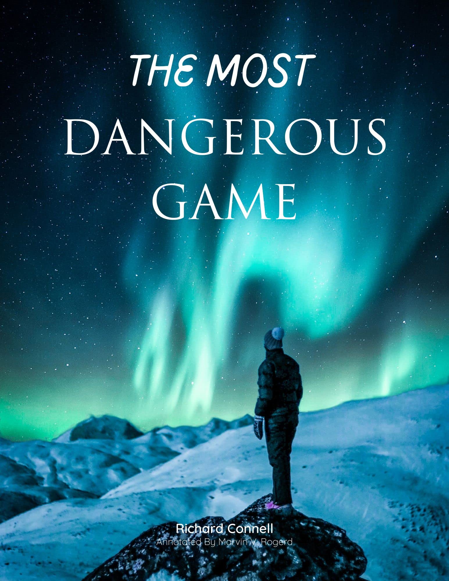 The Most Dangerous Game: Annotated