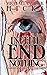 In the End, Nothing: A Short Story Collection