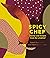 Spicy Chef: Stories and rec...