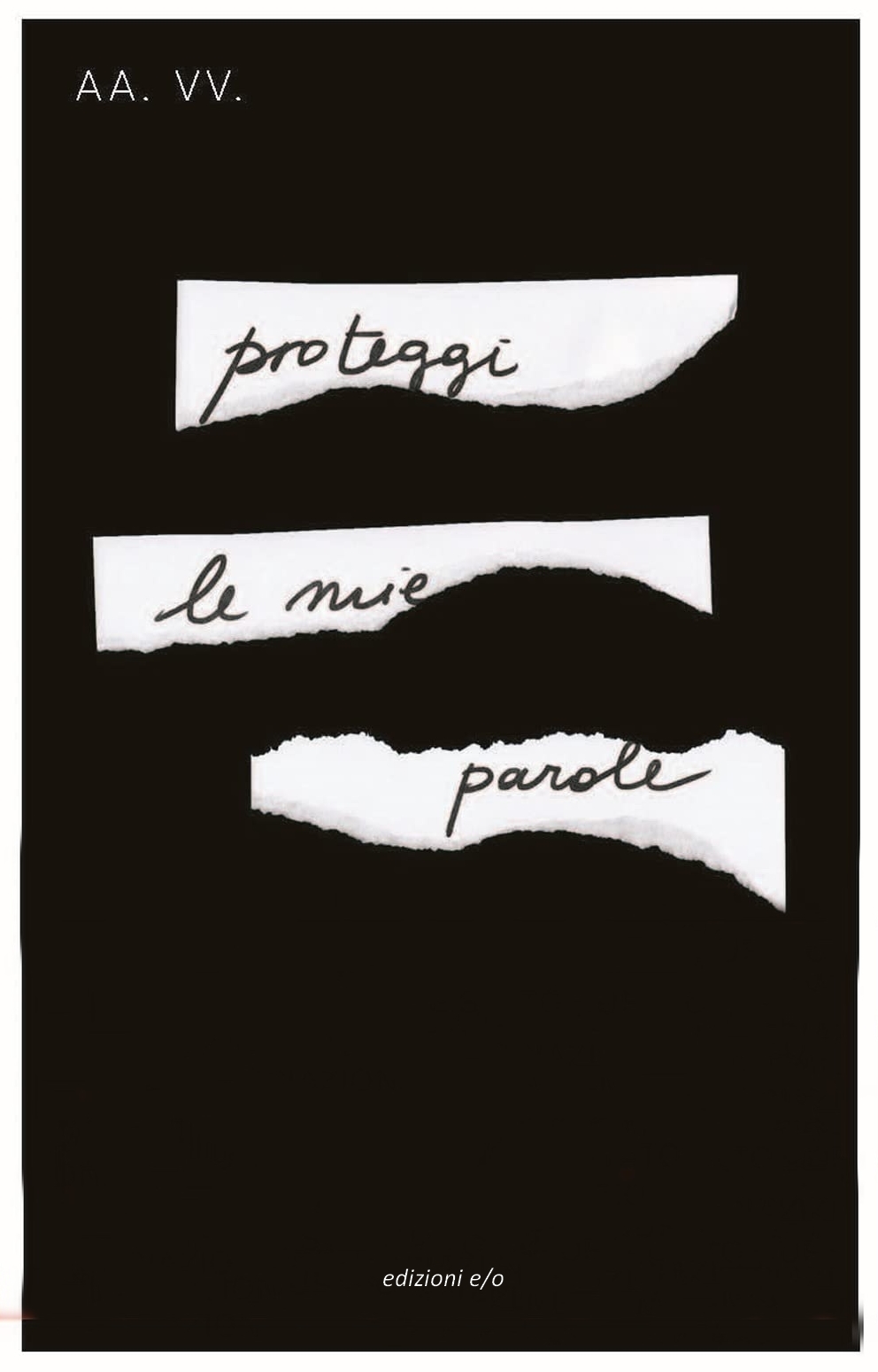 Proteggi le mie parole (Paperback)