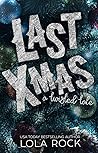 Last Christmas by Lola Rock