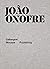 João Onofre: Once in a Life...