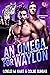 An Omega for Waylon (Council of the Snow Leopards #1)