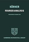 Fourier Analysis (Cambridge Mathematical Library)