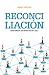 Reconciliación: Cómo superar los conflictos en el aula (Spanish Edition)