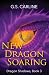 New Dragon Soaring by Gayle Carline New Dragon Soaring by Gayle Carline