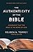 The Authenticity of the Bible: Assurance that the Bible is the Word of God