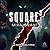 Square³