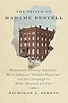 The Trials of Madame Restell by Nicholas L. Syrett The Trials of Madame Restell by Nicholas L. Syrett