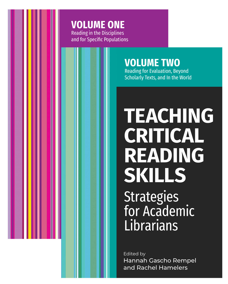 Teaching Critical Reading Skills: Strategies for Academic Librarians Set: Two-Volume Set