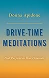 Drive-Time Meditations: Find Purpose on Your Commute
