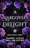 A Gargoyle's Delight (Monster's Duet #1)
