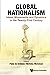 Global Nationalism: Ideas, ...