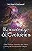 Knowledge and Evolution: Ho...