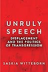 Unruly Speech: Di...