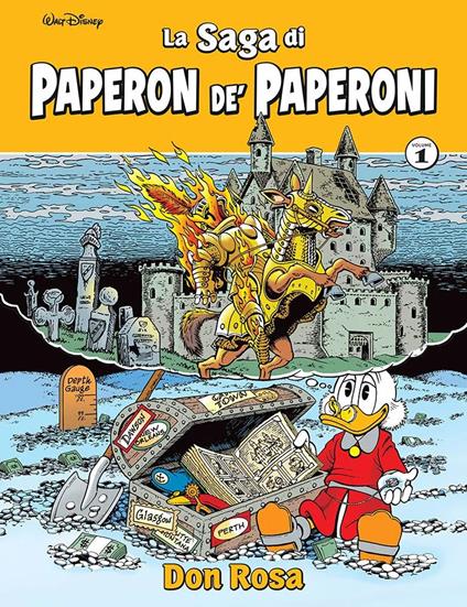 La saga di Paperon de' Paperoni, Vol. 1