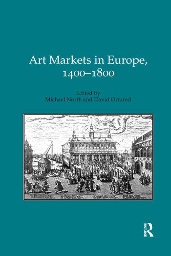 Art Markets in Europe, 1400-1800