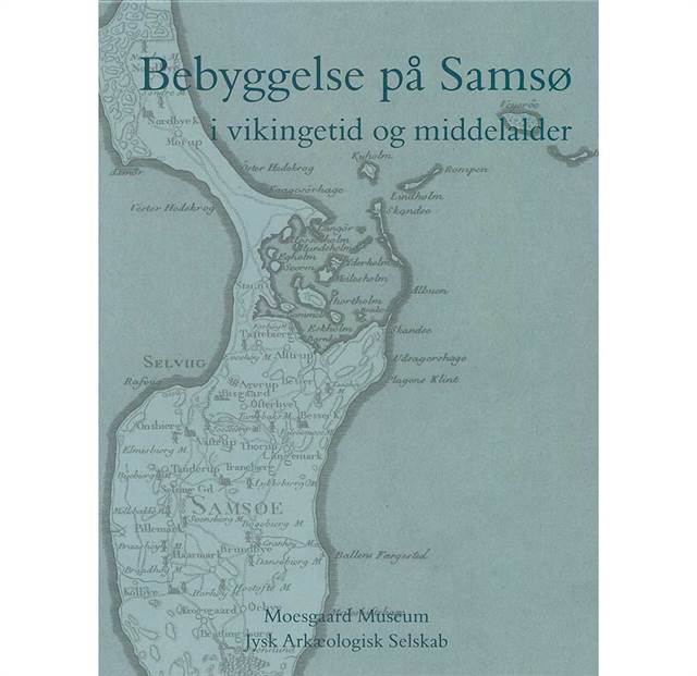 Bebyggelse på Samsø i vikingetid og middelalder