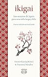 Ikigai: Los secre...