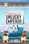 Case of the Unlucky Emperor