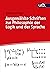 Ausgewahlte Schriften Zur Philosophie Der Logik Und Der Sprache (Utb) (German Edition)