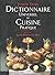 Dictionnaire universel de cuisine pratique